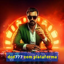 dcd777 com plataforma